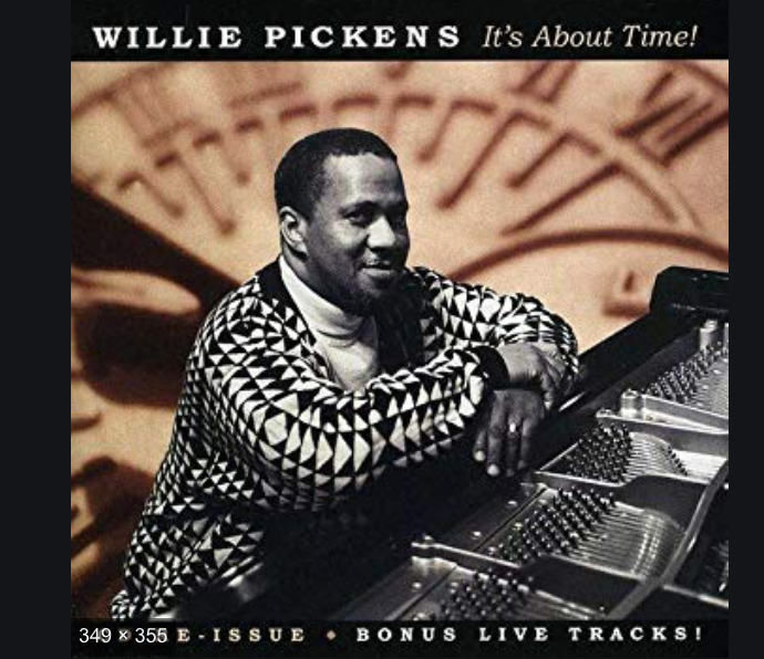 Willie Pickens It\'s About Time
